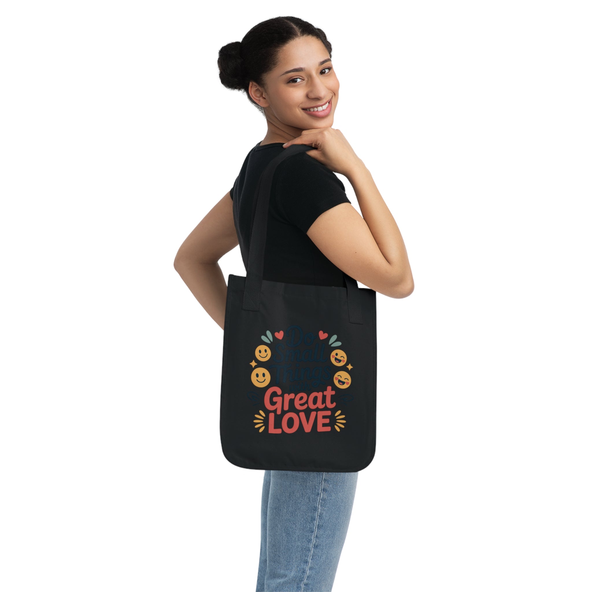 Organic Canvas Tote Bag - Do Small Things with Great Love, Eco-Friendly, Gift for Friends